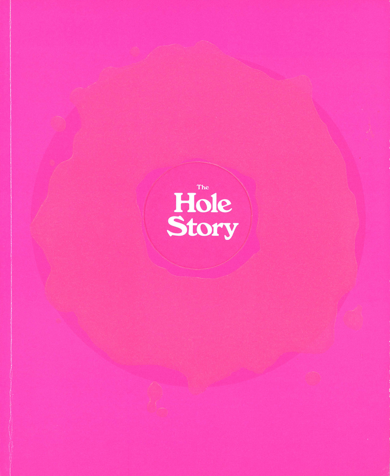 The Hole Story: Or How I Became the National Food